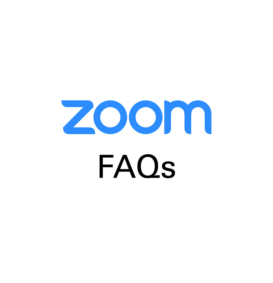 Zoom FAQs